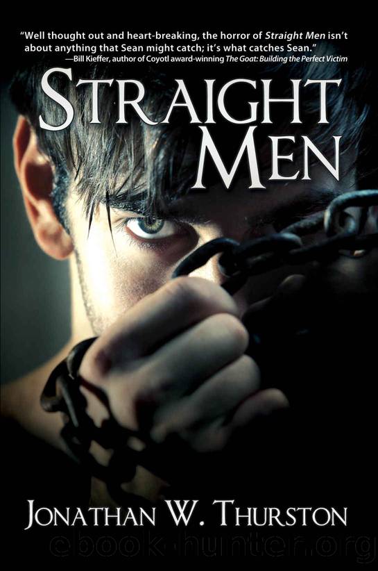 Straight Men by Jonathan W. Thurston