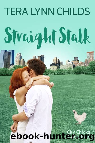 Straight Stalk by Tera Lynn Childs