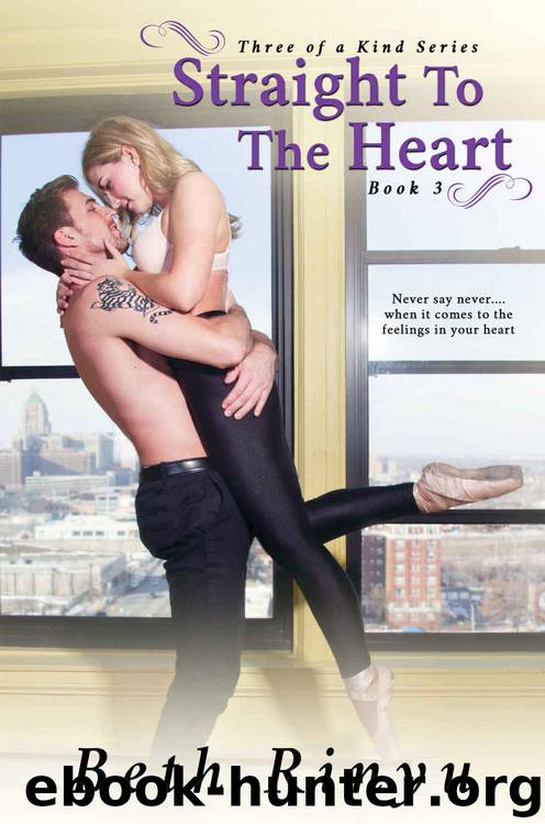 Straight To The Heart (Three Of A Kind #3) by Beth Rinyu