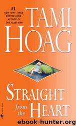 Straight from the Heart by Tami Hoag