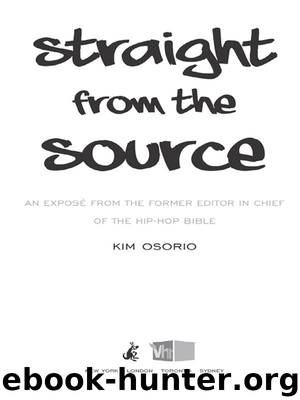 Straight from the Source by Kim Osorio