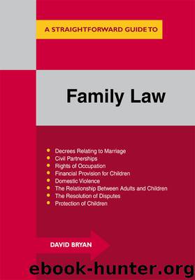 Straightforward Guide To Family Law, A (revised Edition) by Bryan David