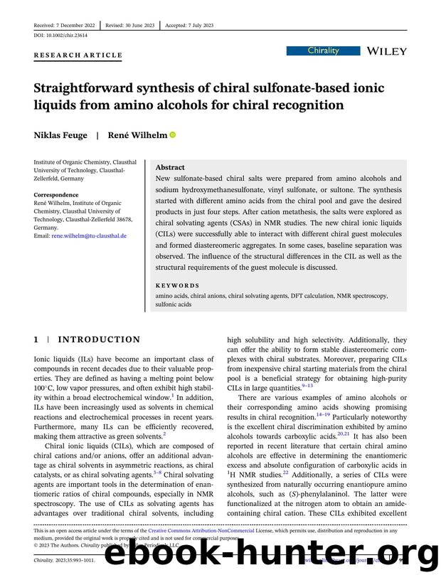 Straightforward synthesis of chiral sulfonateâbased ionic liquids from amino alcohols for chiral recognition by Niklas Feuge & René Wilhelm