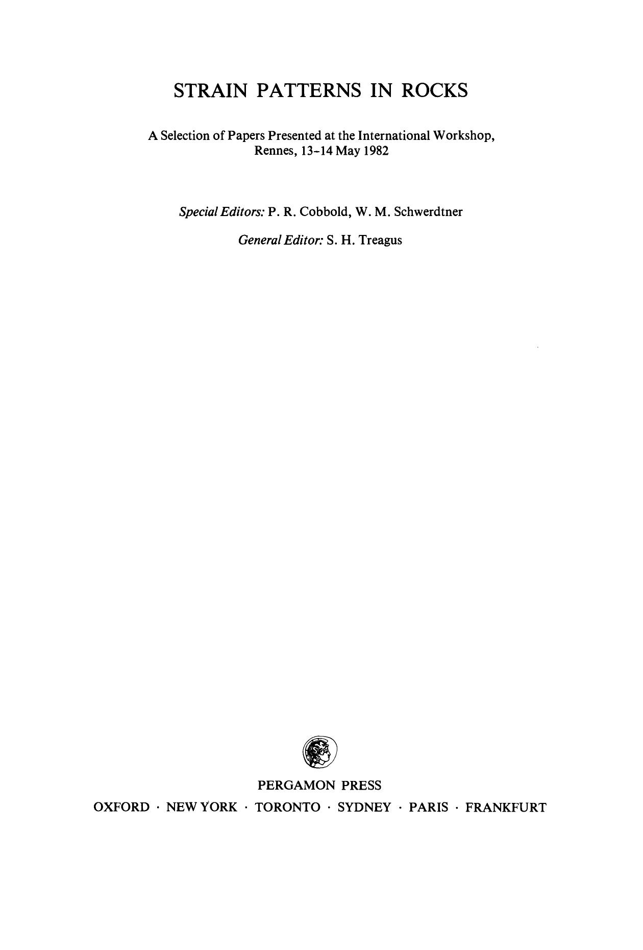 Strain Patterns in Rocks. A Selection of Papers Presented at the International Workshop, Rennes, 13â14 May 1982 by P. R. Cobbold and W. M. Schwerdtner (Eds.)