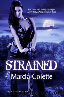 Strained by Marcia Colette