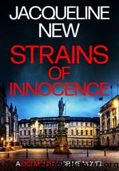 Strains of Innocence by Jacqueline New