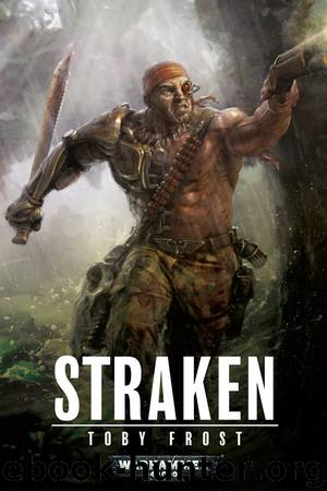 Straken by Toby Frost