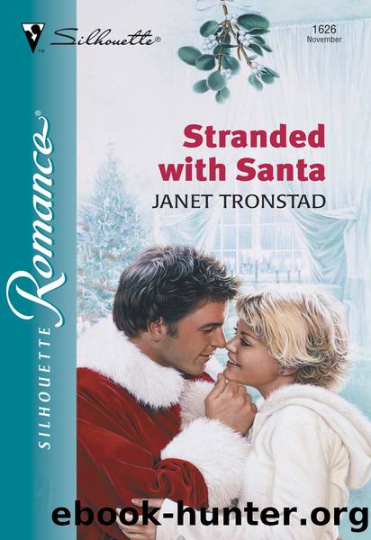 Stranded With Santa by Janet Tronstad