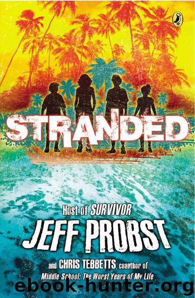 Stranded by Chris Tebbetts & Probst Jeff