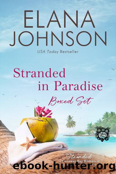Stranded in Paradise Boxed Set by Elana Johnson