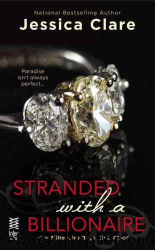 Stranded with a Billionaire (THE BILLIONAIRE BOYS CLUB) by Clare Jessica