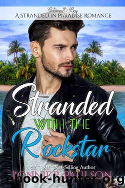 Stranded with the Rockstar by unknow