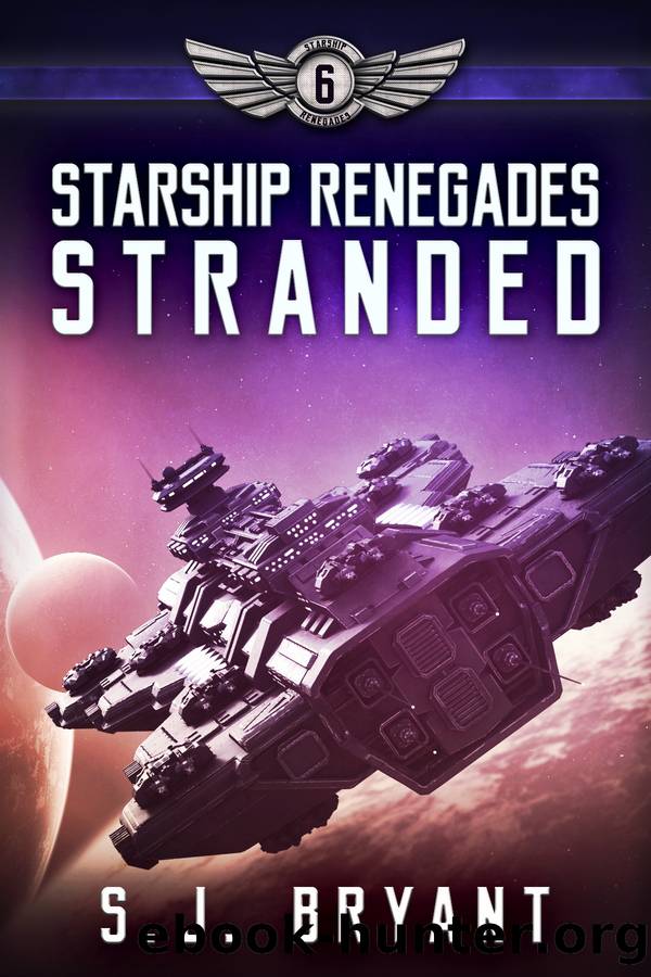 Stranded: Starship Renegades, #6 by S.J. Bryant