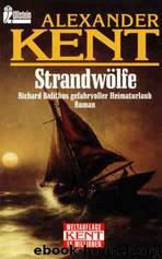 Strandwoelfe by Alexander Kent