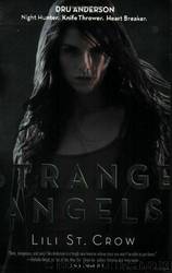 Strange Angels by Lili St. Crow