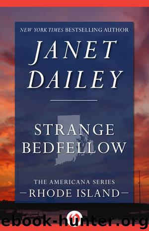 Strange Bedfellow by Janet Dailey