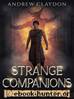 Strange Companions: Chronicles of the Dawnblade, #2 by Andrew Claydon