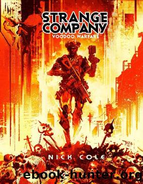 Strange Company 2: Voodoo Warfare by Nick Cole