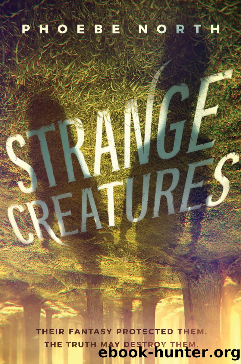 Strange Creatures by Phoebe North
