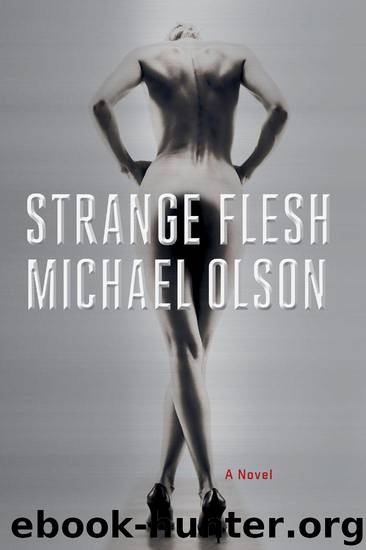 Strange Flesh by Michael Olson