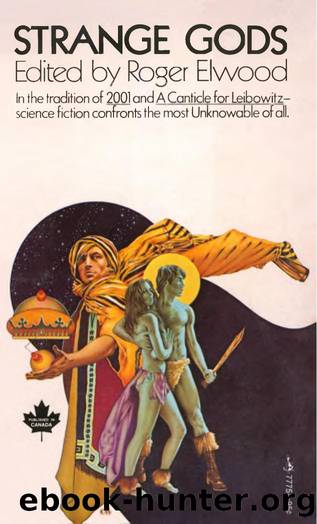 Strange Gods (1974) by Roger Elwood (Ed.)