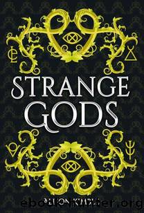 Strange Gods by Alison Kimble