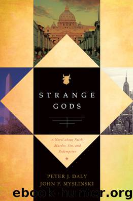 Strange Gods by Peter J. Daly & John F. Myslinski