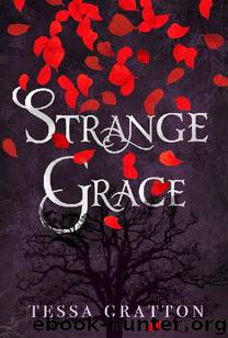 Strange Grace by Tessa Gratton