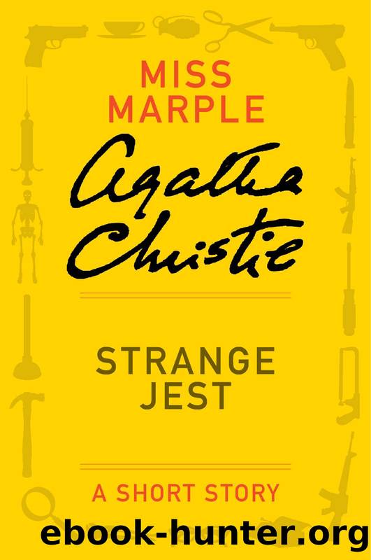 Strange Jest by Agatha Christie