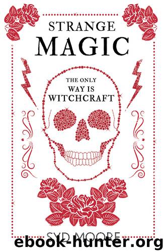 Strange Magic by Syd Moore