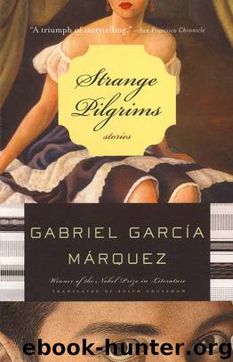 Strange Pilgrims by Gabriel García Márquez