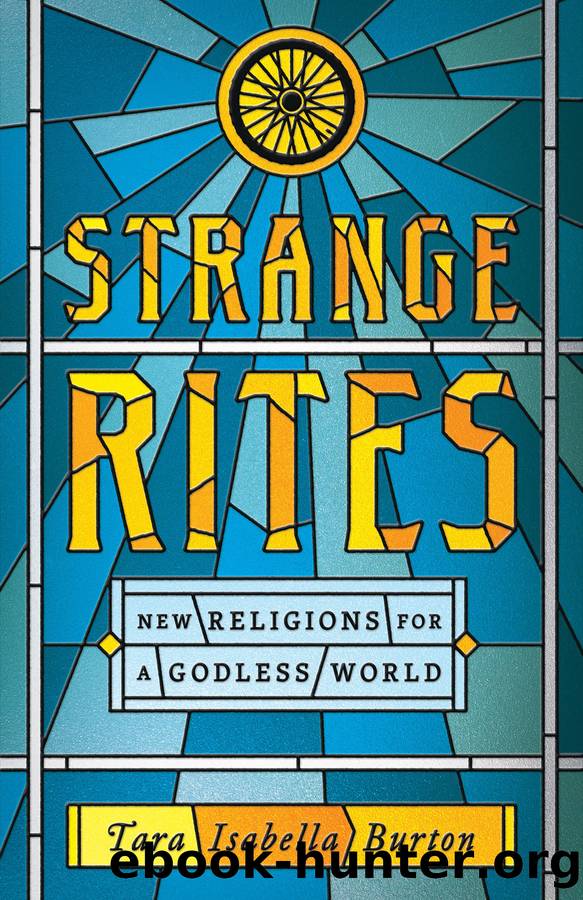 Strange Rites by Tara Isabella Burton