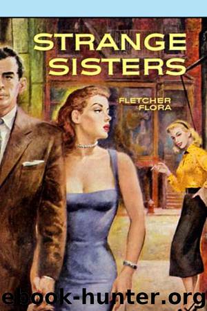 Strange Sisters by Fletcher Flora
