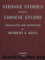 Strange Stories from a Chinese Studio (Volumes I and II) by Songling Pu