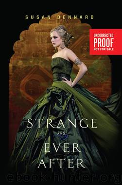 Strange and Ever After by Dennard Susan