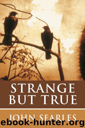 Strange but True (P.S.) by Searles John