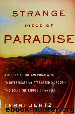 Strange piece of paradise by Jentz Terri 1957-