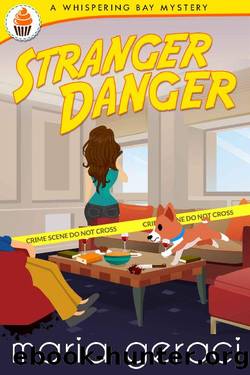 Stranger Danger (Whispering Bay Mystery Book 4) by Maria Geraci