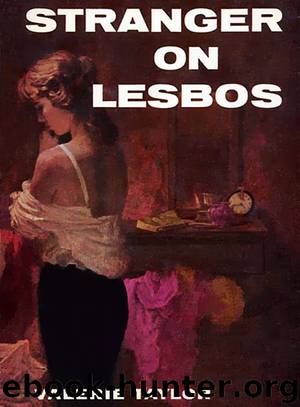 Stranger On Lesbos by Valerie Taylor