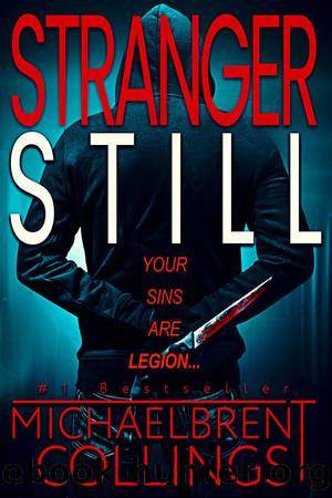 Stranger Still by Michaelbrent Collings
