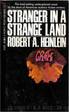 Stranger in a strange land by Robert Anson Heinlein