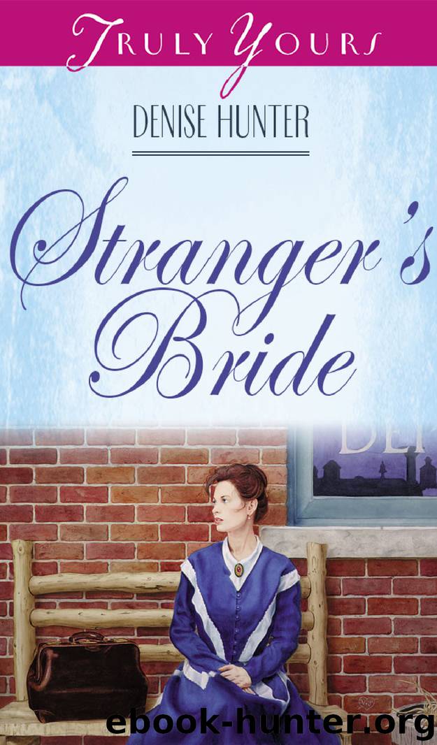Stranger's Bride by Denise Hunter