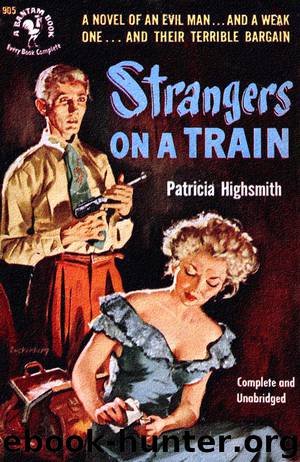 Strangers On A Train by Patricia Highsmith