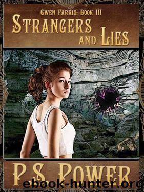 Strangers and Lies by P. S. Power