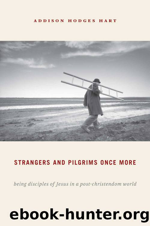 Strangers and Pilgrims Once More by Hart Addison Hodges;