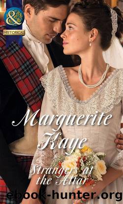 Strangers at the Altar (Mills & Boon Historical) by Marguerite Kaye