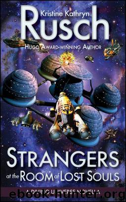 Strangers at the Room of Lost Souls: A Diving Universe Novella by Kristine Kathryn Rusch