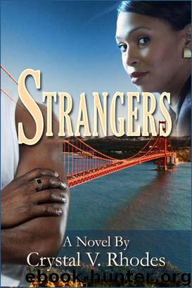Strangers by Crystal V. Rhodes