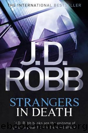 Strangers in death (no oficial) by J. D. Robb «Nora Roberts»