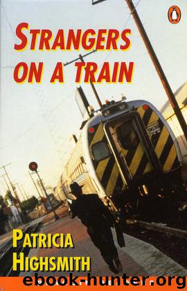 Strangers on a Train (novel) by Patricia Highsmith
